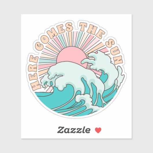 Here comes the sun sticker (Vel)