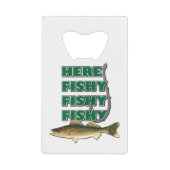 Here-Fishy-Fishy-2 Creditkaart Flessenopener (Voorkant)