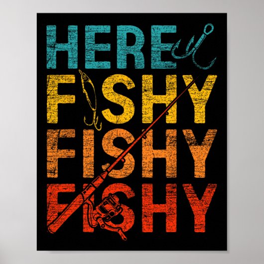 Here Fishy Fishy Fishy  Poster (Voorkant)