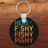 Here Fishy Fishy Fishy  Sleutelhanger (Voorkant)
