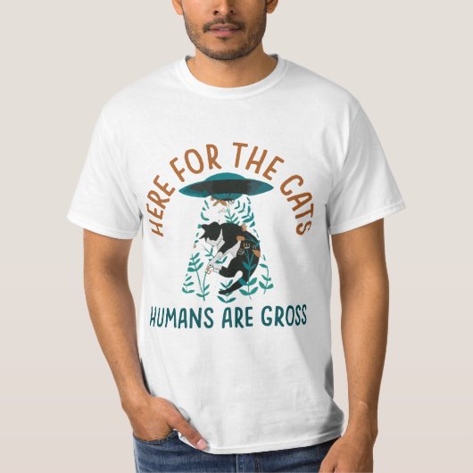 Here For The Cats Humans 567r8e Gross T-shirt (Voorkant)