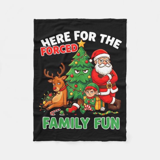 Here For The Forced Family Fun Santa Christmas Tre Fleece Deken (Voorkant)