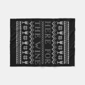Here For The Wine Ugly Christmas Sweater Funny Chr Fleece Deken (Voorkant (Horizontaal))