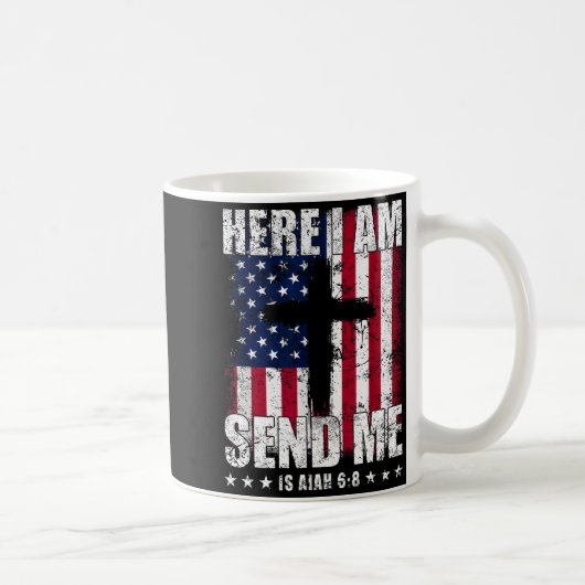 Here I Am Send Me American Flag Cross Isaiah 6_8 B Koffiemok (Rechts)