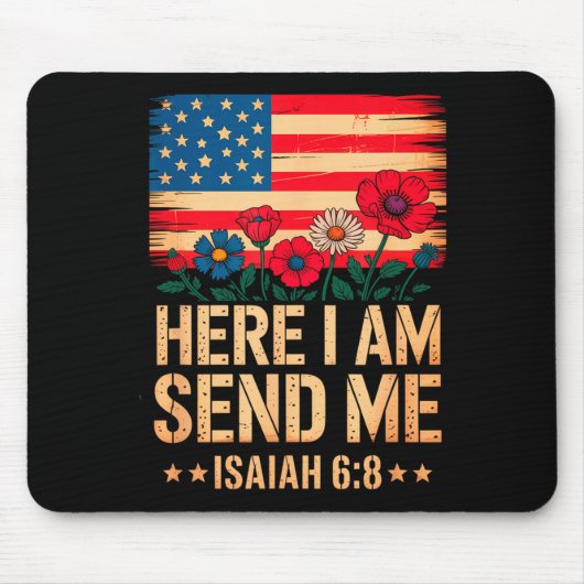 Here I Am Send Me American Flag Cross Isaiah 6_8 B Muismat (Voorkant)