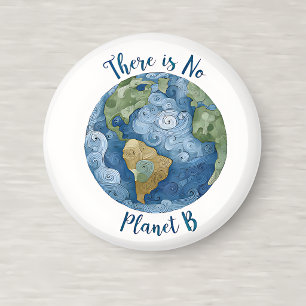 here Is No Planet B Ronde Magneet