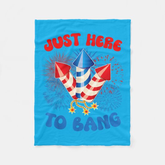 Here To Bang Funny 4th July Aamerican Flag Fleece Deken (Voorkant)