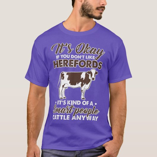 Hereford Koe Farmer Agriculture Farming Humor T-shirt (Voorkant)