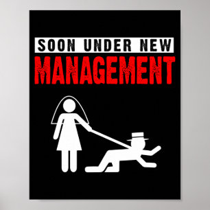 Heren bruidegom shirt onder nieuw leiderschap vrij poster