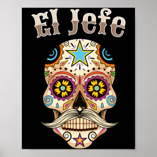 Heren El Jefe Sugar Skull Heren Dia De Los Muertos Poster (Voorkant)