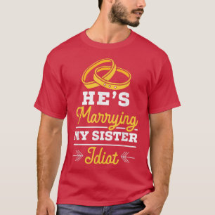 Heren Hij trouwt met mijn zus Stag Night Bachelor T-shirt