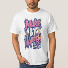 Heren Make It Happen Inspirerende Sportieve Grafis T-shirt