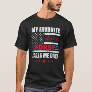 Heren Mijn Favoriete Verpleegster Noemt Me Papa Va T-shirt