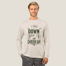 HEREN NOW I'M UP CHEER UP T-SHIRT MET LANGE MOUWEN
