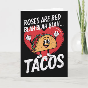 Heren Rozen Zijn Rood Blah Tacos Valentijn Grappig Kaart