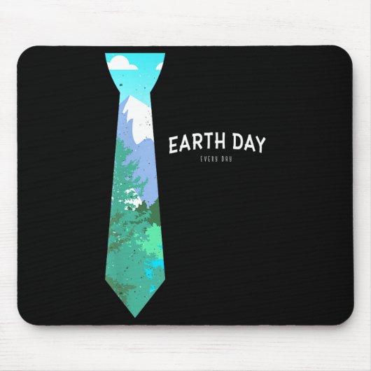 Heren stropdas - Earth Day Every Day Aarddag  Muismat (Voorkant)