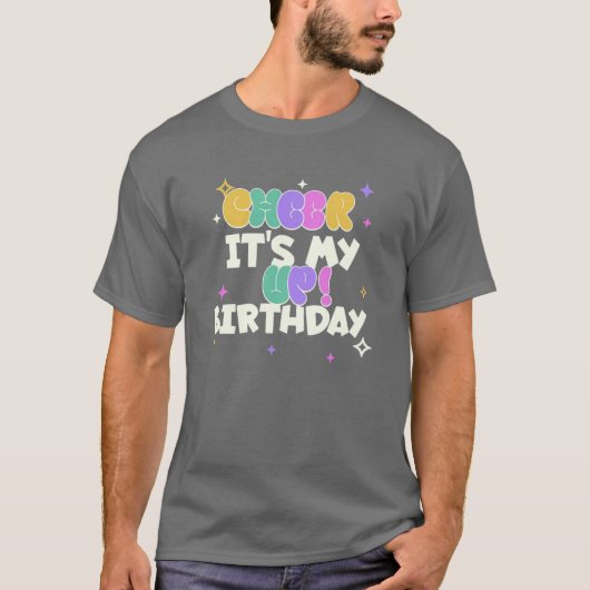 Heren verjaardag cheer up basic T-shirt  (Voorkant)