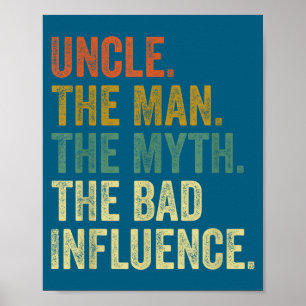 Heren Vintage Oom Man Mythe Slechte Invloed Poster