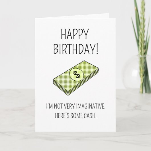 Here's some cash - Birthday card Kaart (Voorkant)