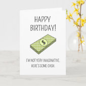 Here's some cash - Birthday card Kaart (Gele Bloem)