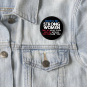 Here's to Strong Women Ronde Button 5,7 Cm (In situ)