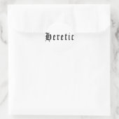 Heretic 1 ronde sticker (Tas)