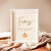 Herfst Baby shower Favors Sign, Pumpkin Favors Sig Poster