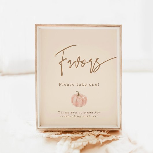 Herfst Baby shower Favors Sign, Pumpkin Favors Sig Poster