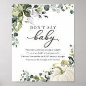 Herfst Baby shower Greenery Zeg niet Baby Sign Poster (Voorkant)