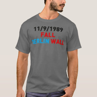 Herfst Berlijnse Muur 1989 T-shirt