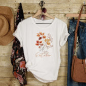 Herfst bladeren en Quote T-shirt