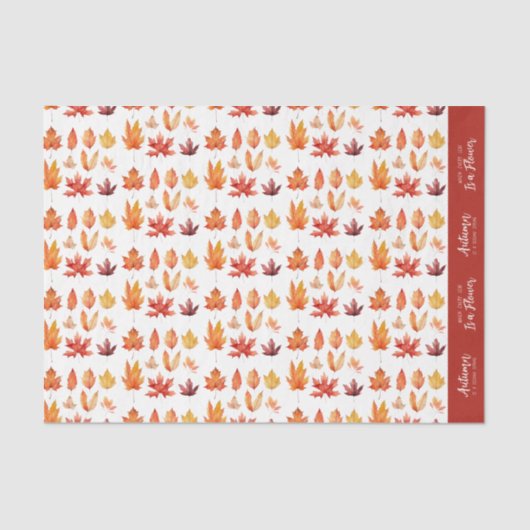 Herfst bladeren zijn bloemen citaat patroon tissuepapier (Voorkant)