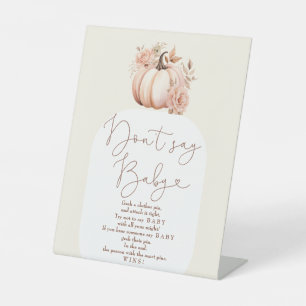 Herfst Bloemen Pompoen Baby shower Zeg niet Baby Reclamebord Met Voetstuk