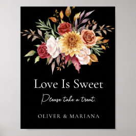 Herfst Bloemen Zwart Bruiloft Liefde Is Sweet Sign Poster