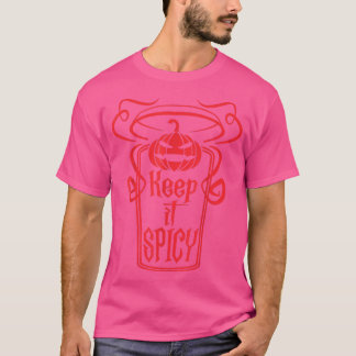 Herfst Coffee Pumpkin Spice, hou het scherp, Latte T-shirt