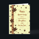 Herfst Daughter & Son in Law Bruiloft Jubileum Kaart<br><div class="desc">Gelukkige trouwjubileumkaart voor dochter en schoonzoon met herfstbladpatroon,  en oprechte vers.</div>