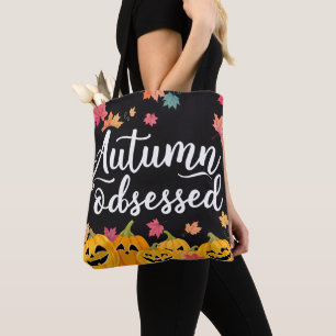 Herfst geobsedeerd Tas! Tote Bag