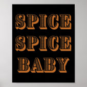 Herfst Graphic T - shirts - Spice By Poster (Voorkant)