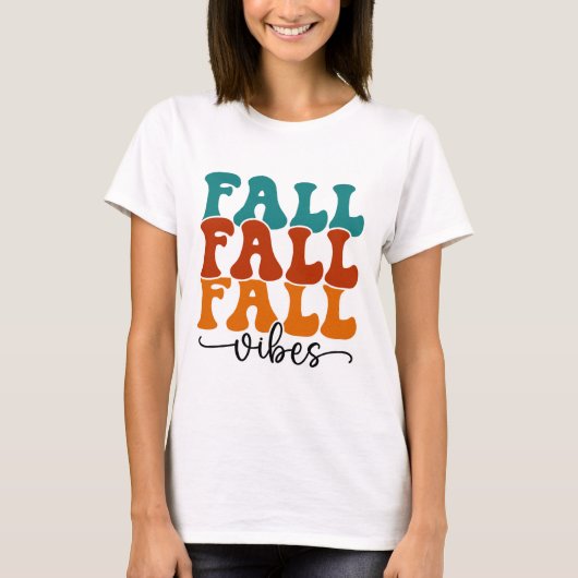 Herfst Herfst Herfst Vibes Typografie Script Vrouw T-shirt (Voorkant)