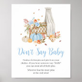 Herfst in liefde herfstblauw pompoen zeg geen Baby Poster (Voorkant)