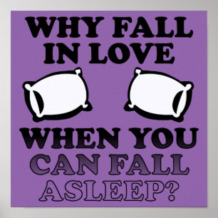 Herfst in Love Aslapen Funny Poster Sign