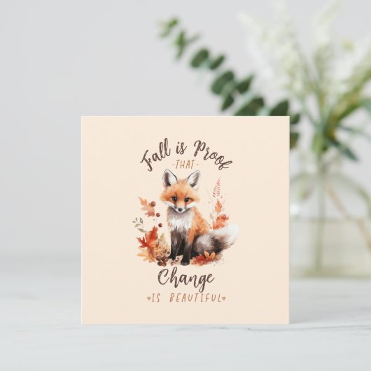 Herfst is een bewijs dat verandering mooi is (Staand voorkant)