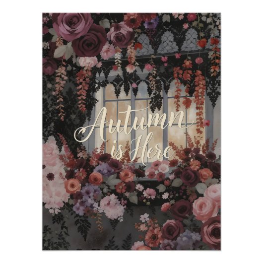 Herfst Is Hier Bloemvenster Typografie Kunst Perfect Poster (Voorkant)
