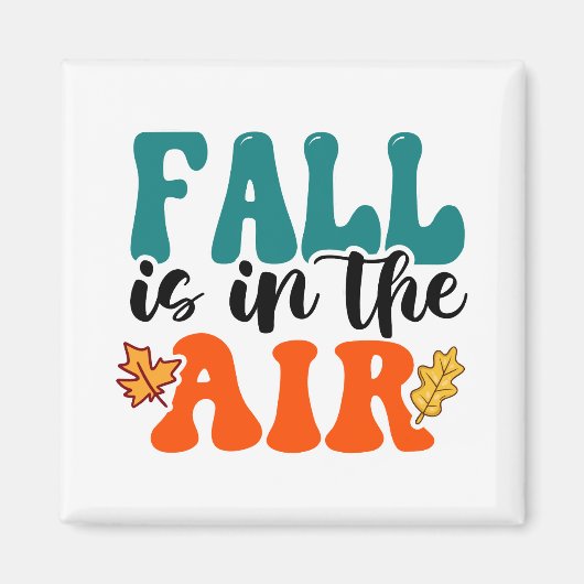 Herfst is in de lucht Herfst Magneet (Voorkant)