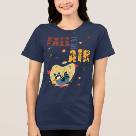 Herfst Is in De Lucht Wasbeer Herfst Tri-Blend Shirt
