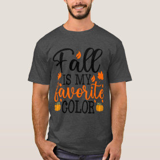 Herfst Is Mijn Favoriete Kleur Schattig en Eenvoud T-shirt