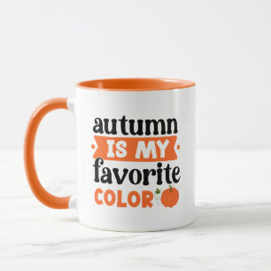 Herfst is mijn favoriete kleur woordkunst mok