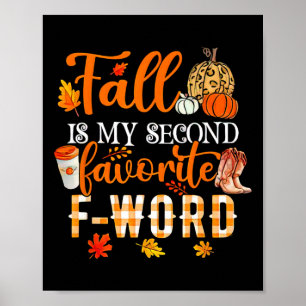 Herfst is mijn tweede favoriete F woord Halloween Poster