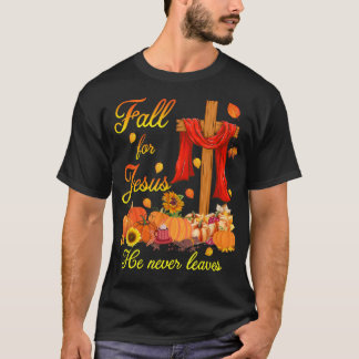 Herfst is voor Jezus Hij laat nooit Christelijk Be T-shirt