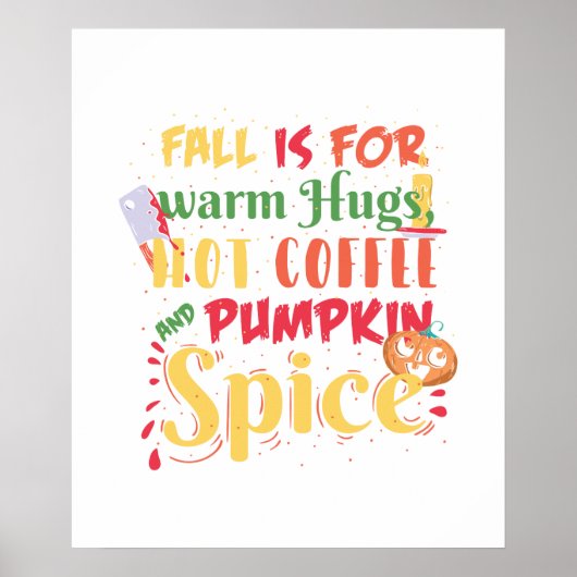 Herfst is voor warme hanen, hete koffie en pompoen poster (Voorkant)